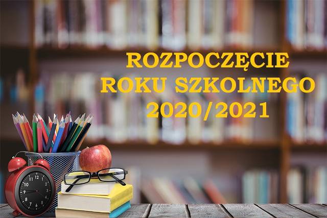 Inauguracja roku szkolnego 2020/2021