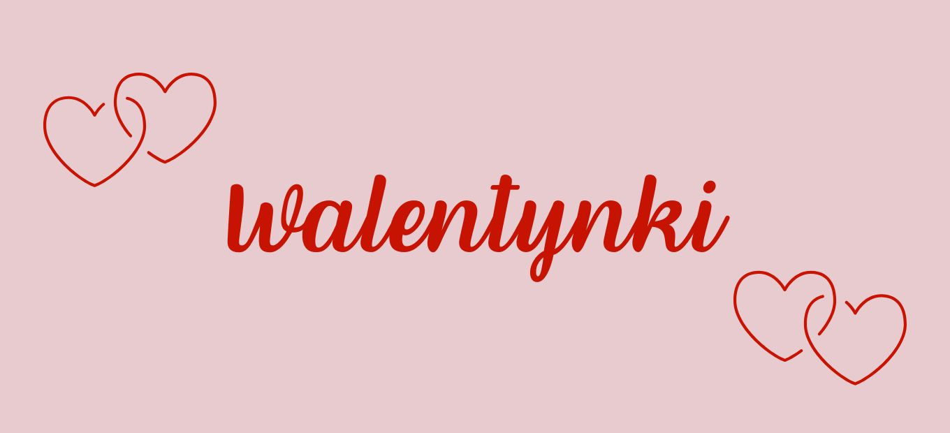 Walentynki w Internacie 